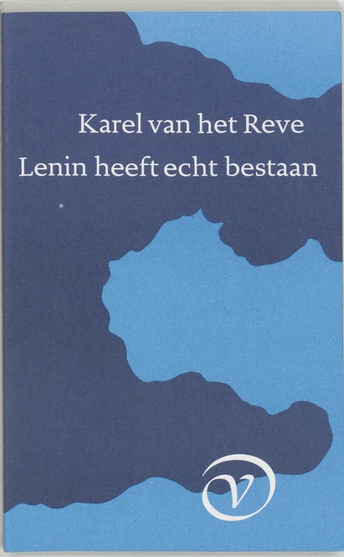 Lenin heeft echt bestaan Essays & Short Stories