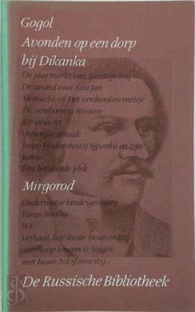 Verzamelde werken : Deel 1. Avonden op een dorp bij Dikanka / Mirgorod (De Russische bibliotheek) Contemporary literature