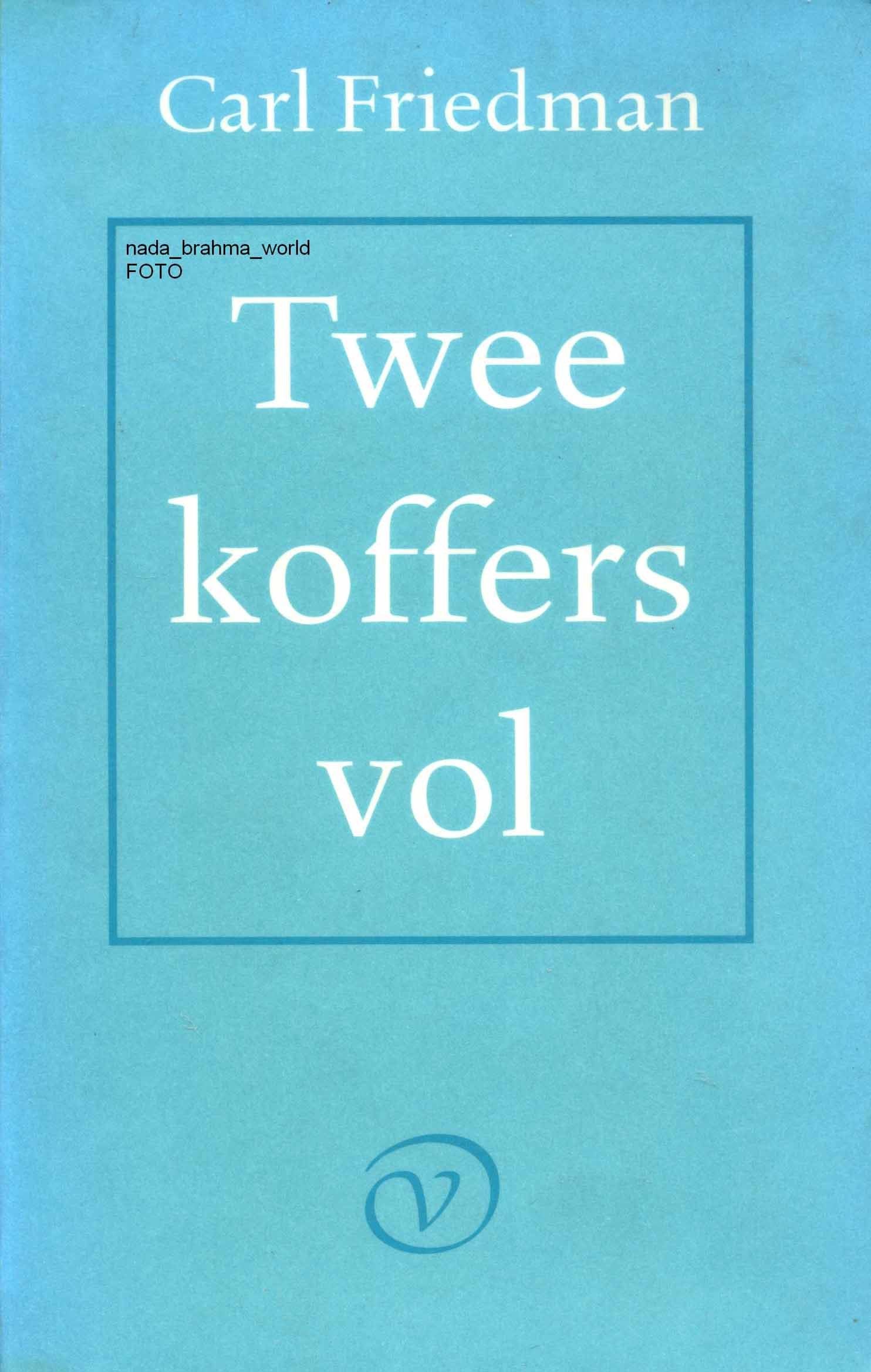 Twee koffers vol Contemporary literature Books