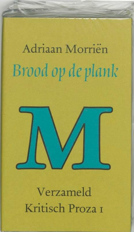 Morrien, A: Brood op de plank set Essays & Short Stories