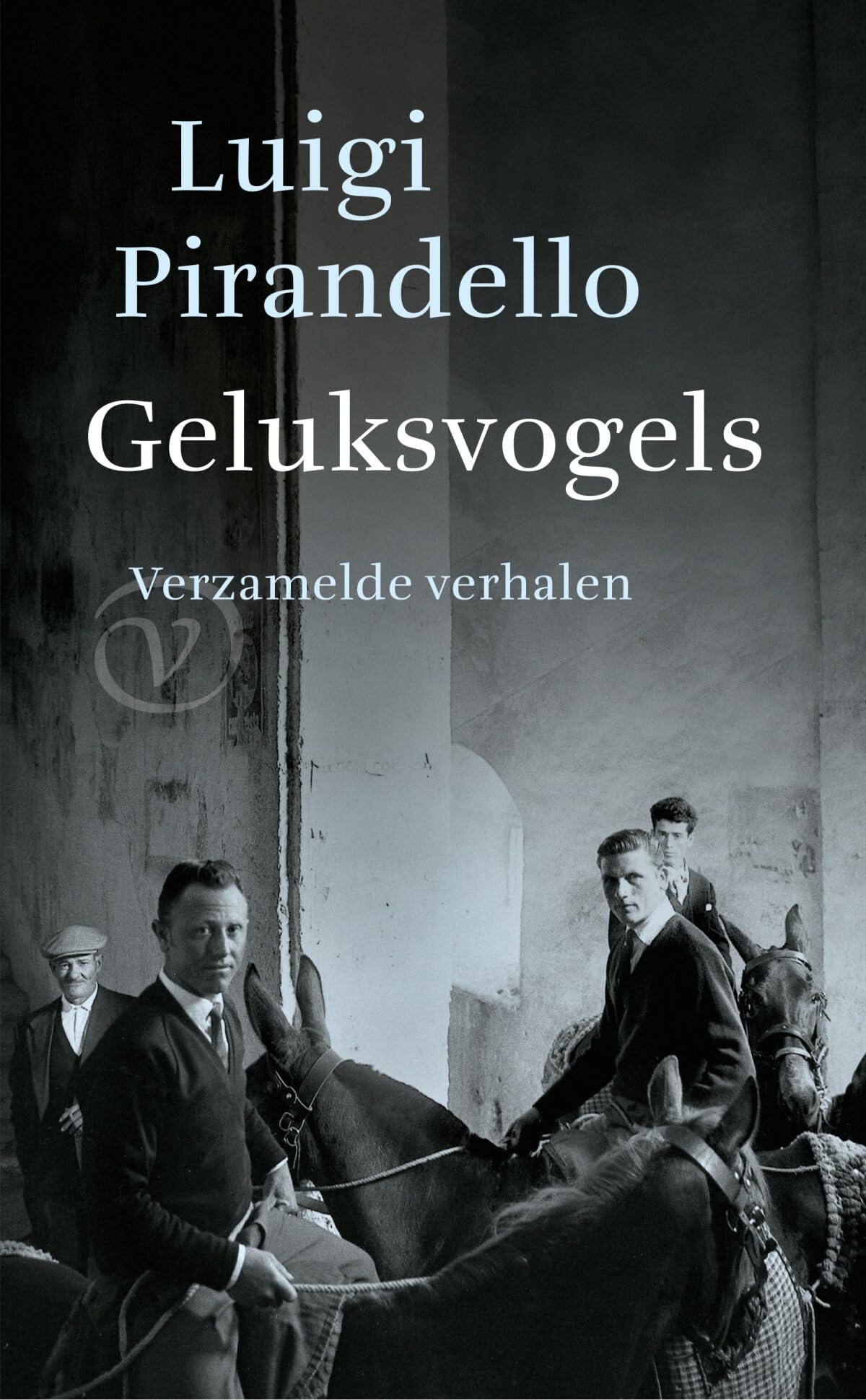 Geluksvogels: verzamelde verhalen book