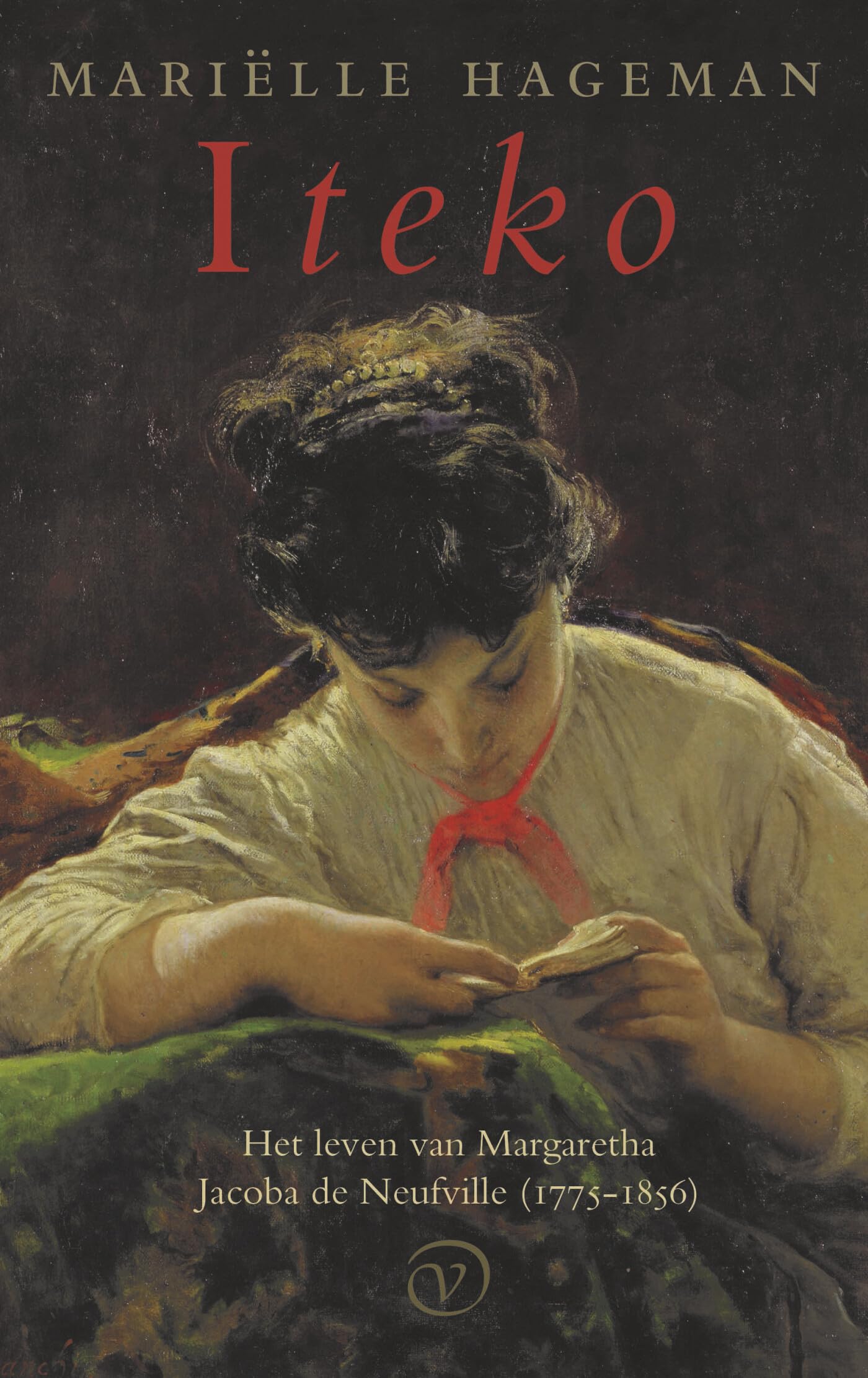 Iteko: het leven van Margaretha Jacoba de Neufville (1775-1856) book