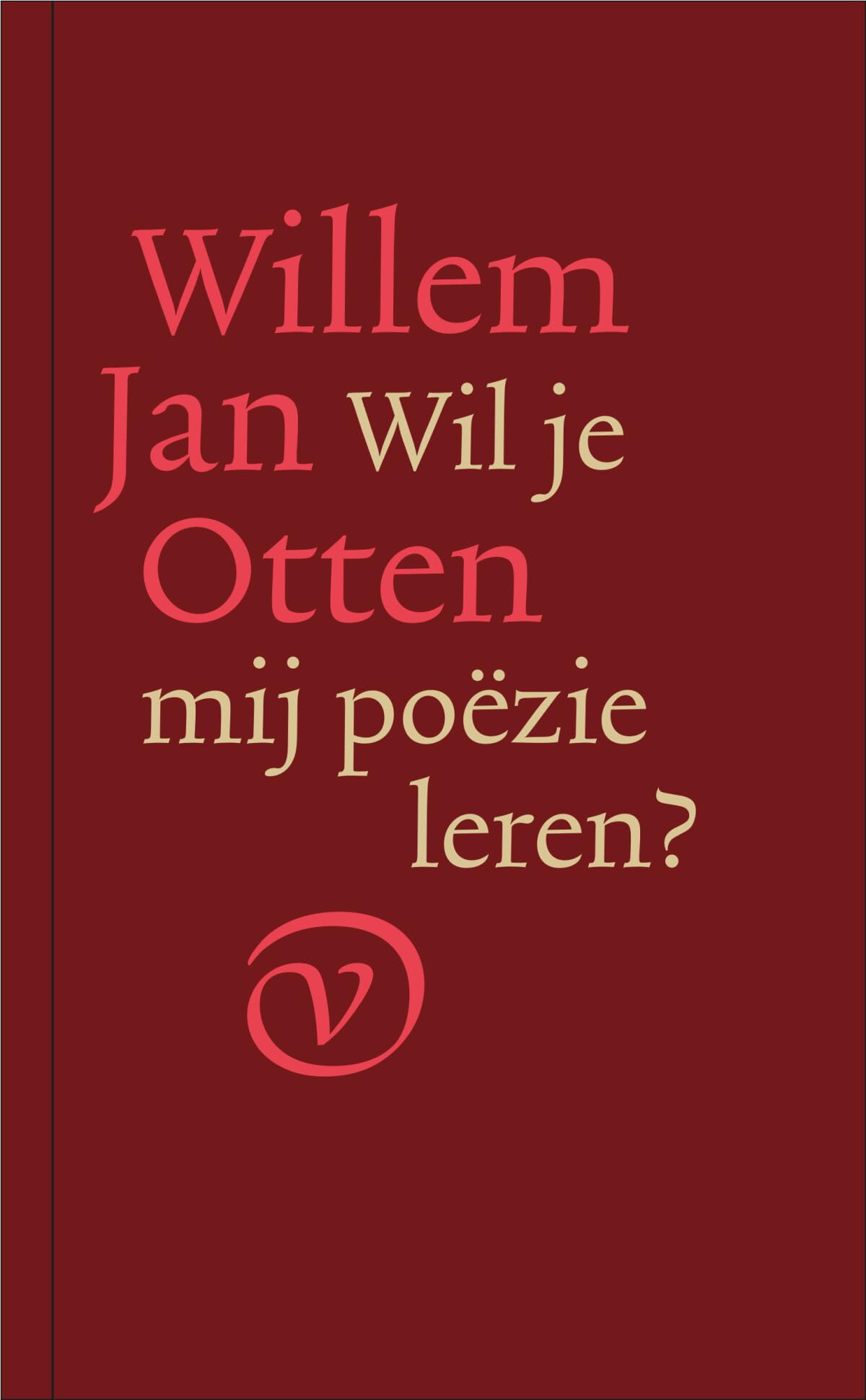 Wil je mij poëzie leren? Poetry