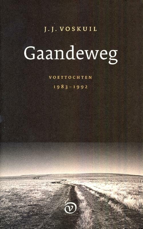 Gaandeweg: voettochten 1983-1992 Books