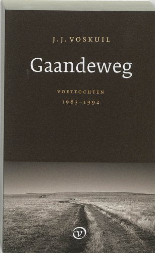 Gaandeweg: voettochten 1983-1992 book