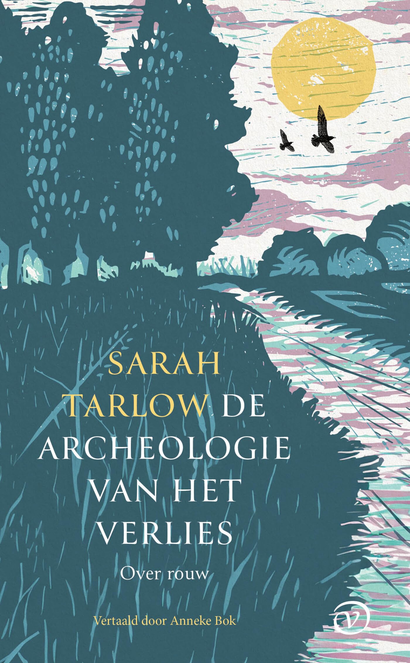 De archeologie van het verlies: over rouw book