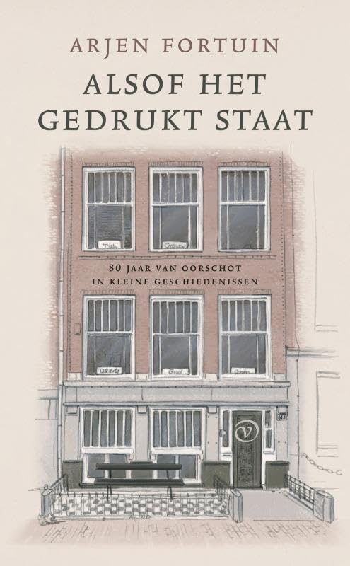 Alsof het gedrukt staat: 80 jaar Van Oorschot in kleine geschiedenissen Media & Communication