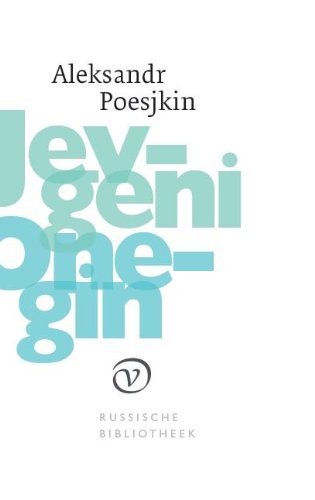Jevgeni Onegin: roman in verzen (Russische bibliotheek) Contemporary literature