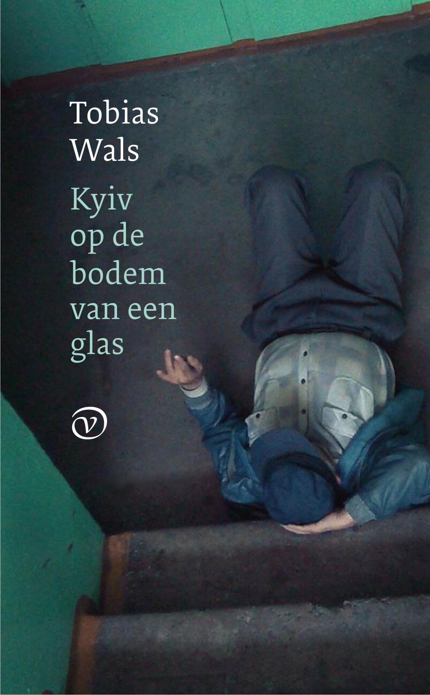 Kiev op de bodem van een glas Essays & Short Stories