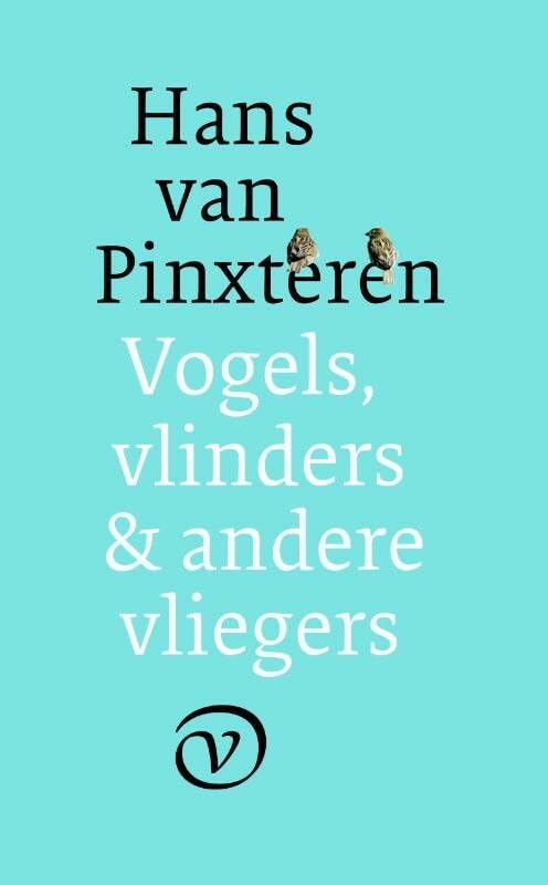 Vogels, vlinders en andere vliegers Poetry