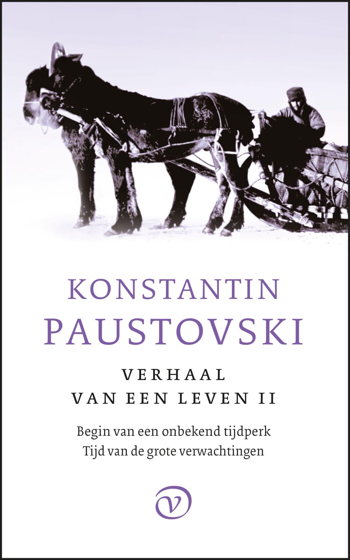 Verhaal van een leven (Russische bibliotheek, 2) Classics