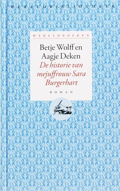 De historie van mejuffrouw Sara Burgerhart book