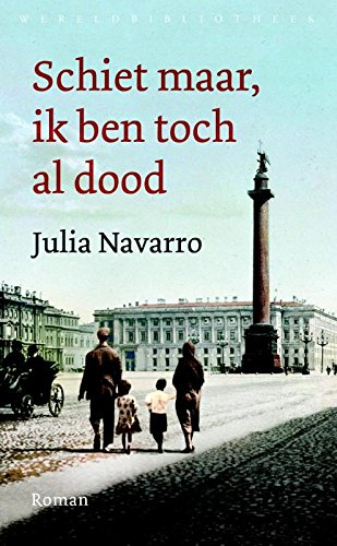 Schiet maar, ik ben toch al dood Contemporary literature