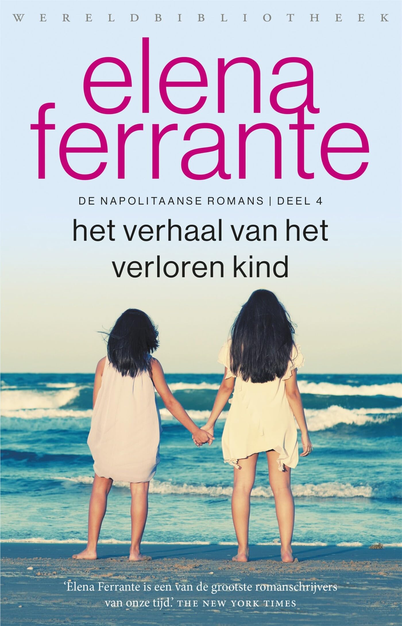 Het verhaal van het verloren kind: volwassenheid, ouderdom (De geniale vriendin, 4) Psychology