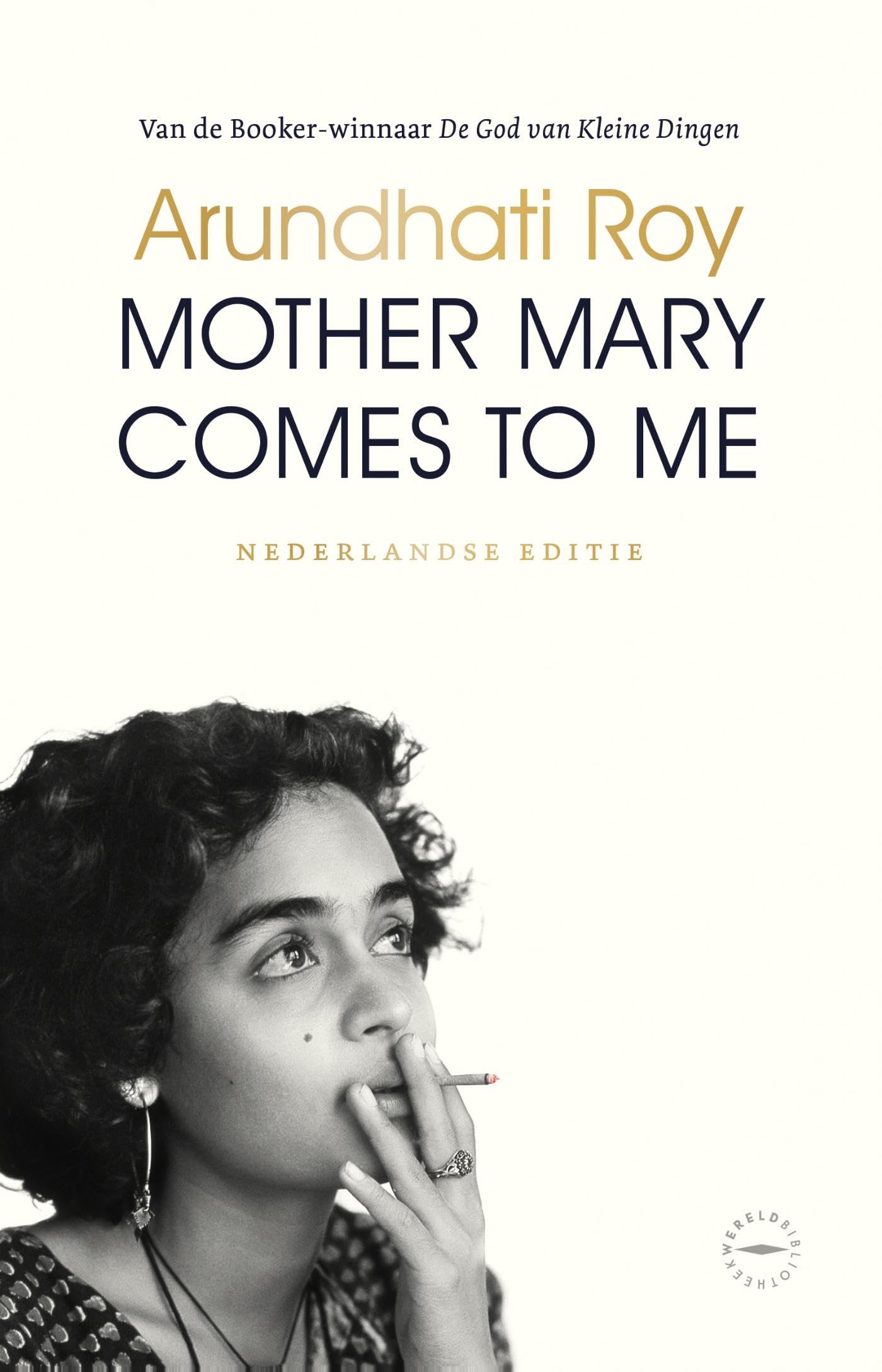 Mother Mary Comes to Me: Nederlandse editie book