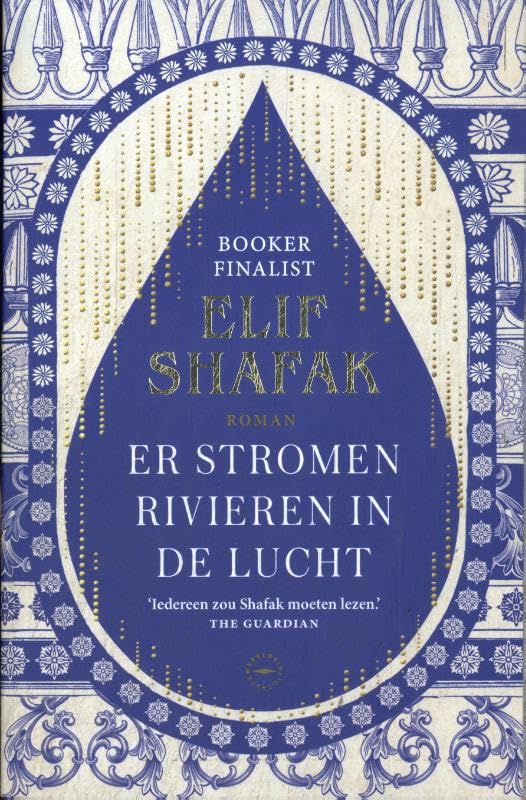 Er stromen rivieren in de lucht: Betoverende roman die zich afspeelt rondom de rivieren Tigris en de Theems book