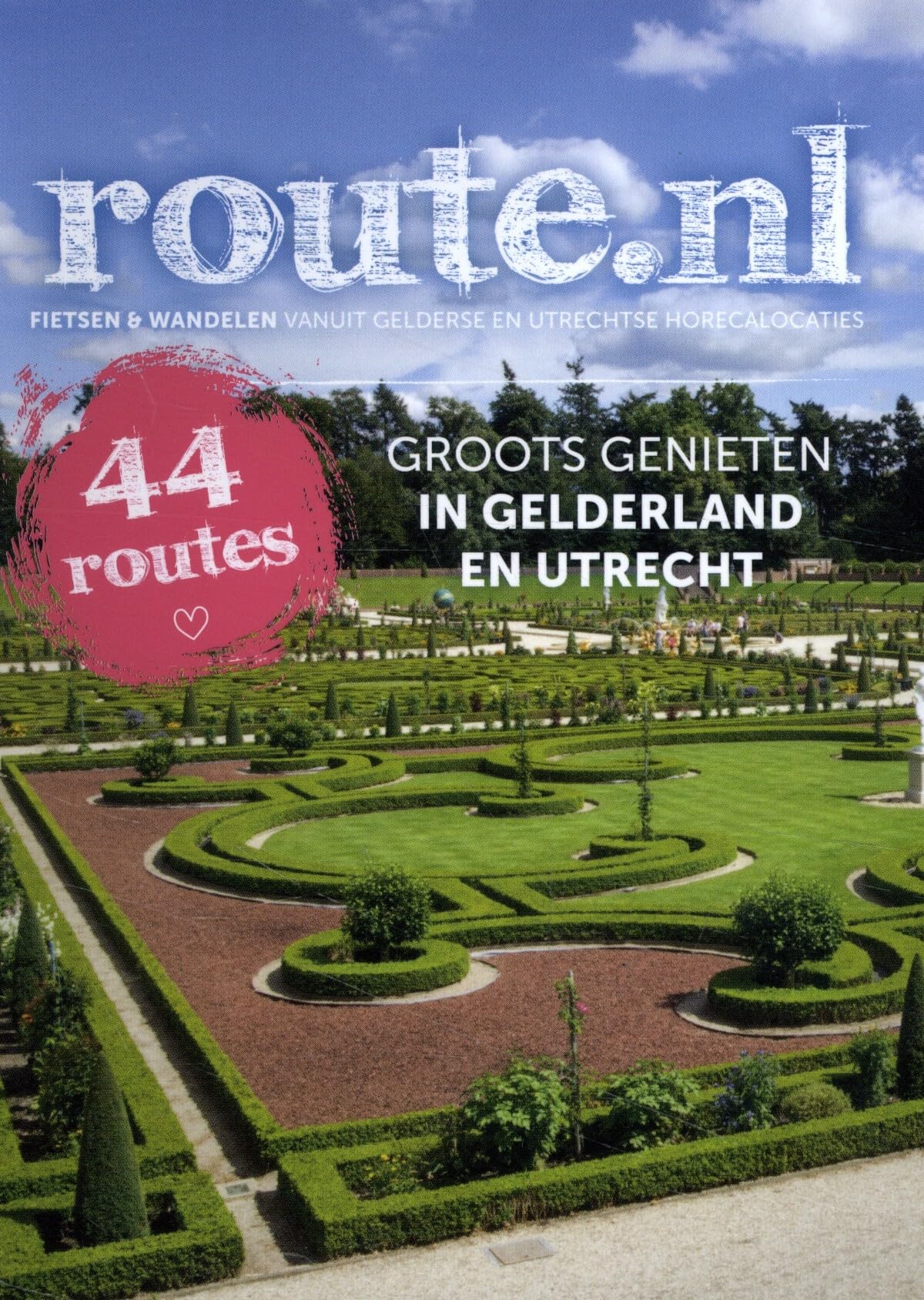 Groots genieten in Gelderland & Utrecht: 44 routes: fietsen en wandelen vanuit horecalocaties (Route.nl pocket) Leisure & Fun