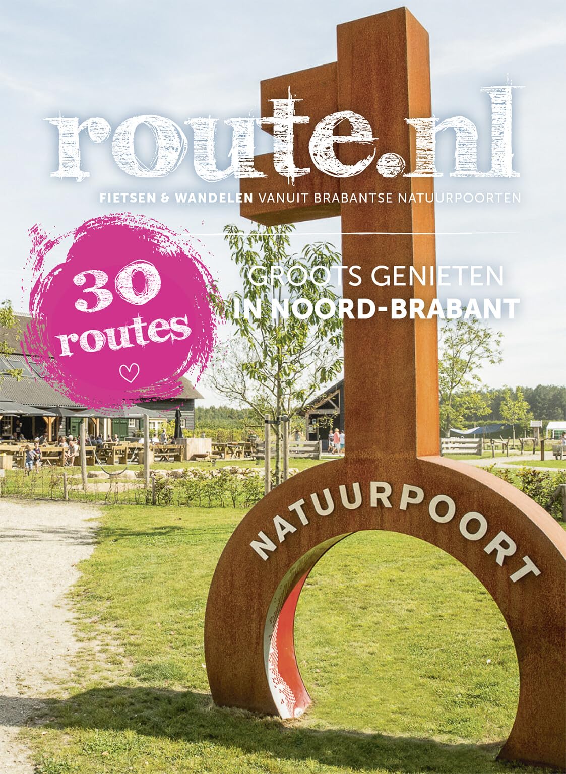 Groots genieten in de Brabantse Natuurpoorten book