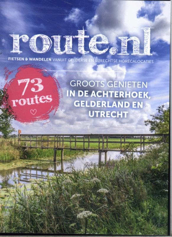 Groots Genieten in Gelderland Achterhoek, Utrecht book