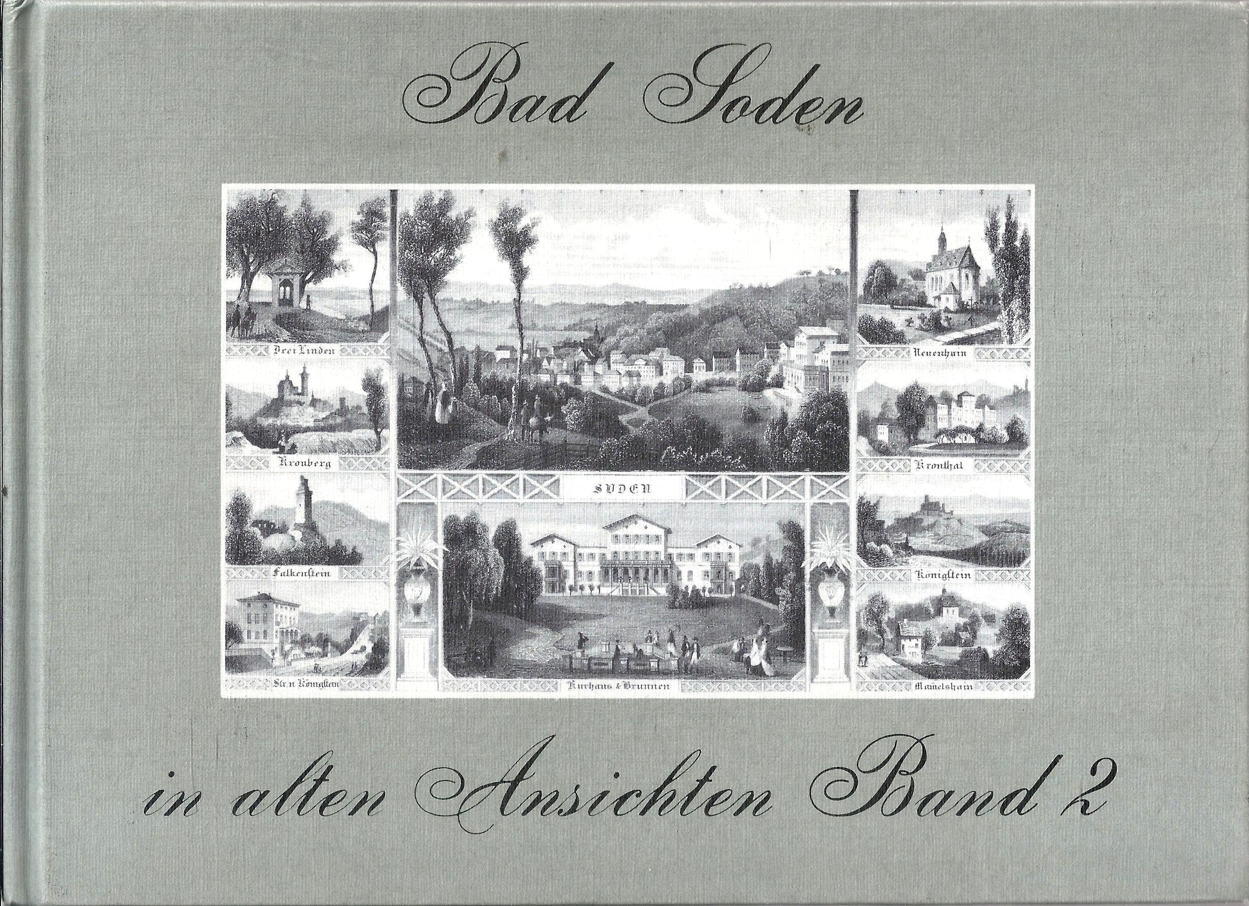 Bad Soden am Taunus in alten Ansichten, Band 2 Books
