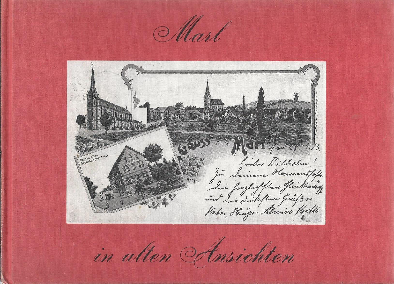 Marl in alten Ansichten - Die Damals Reihe Books