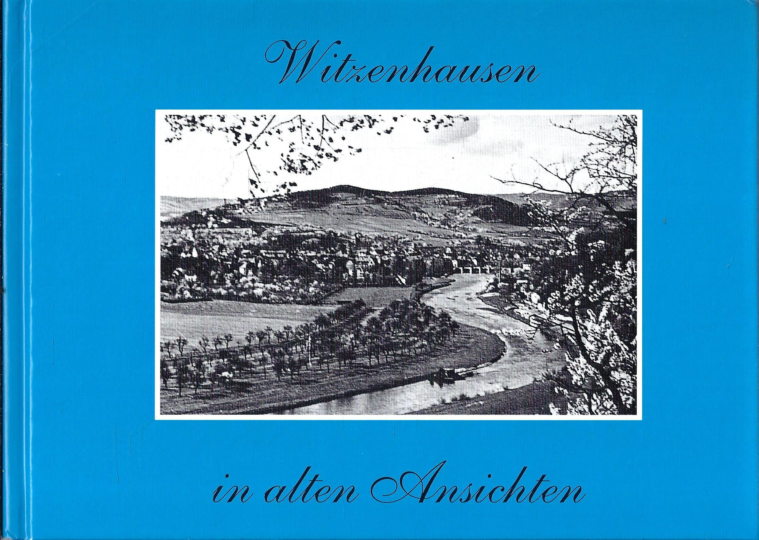 Witzenhausen in alten Ansichten book