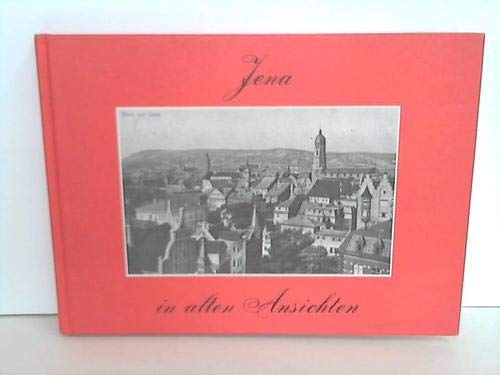 Jena in alten Ansichten Books