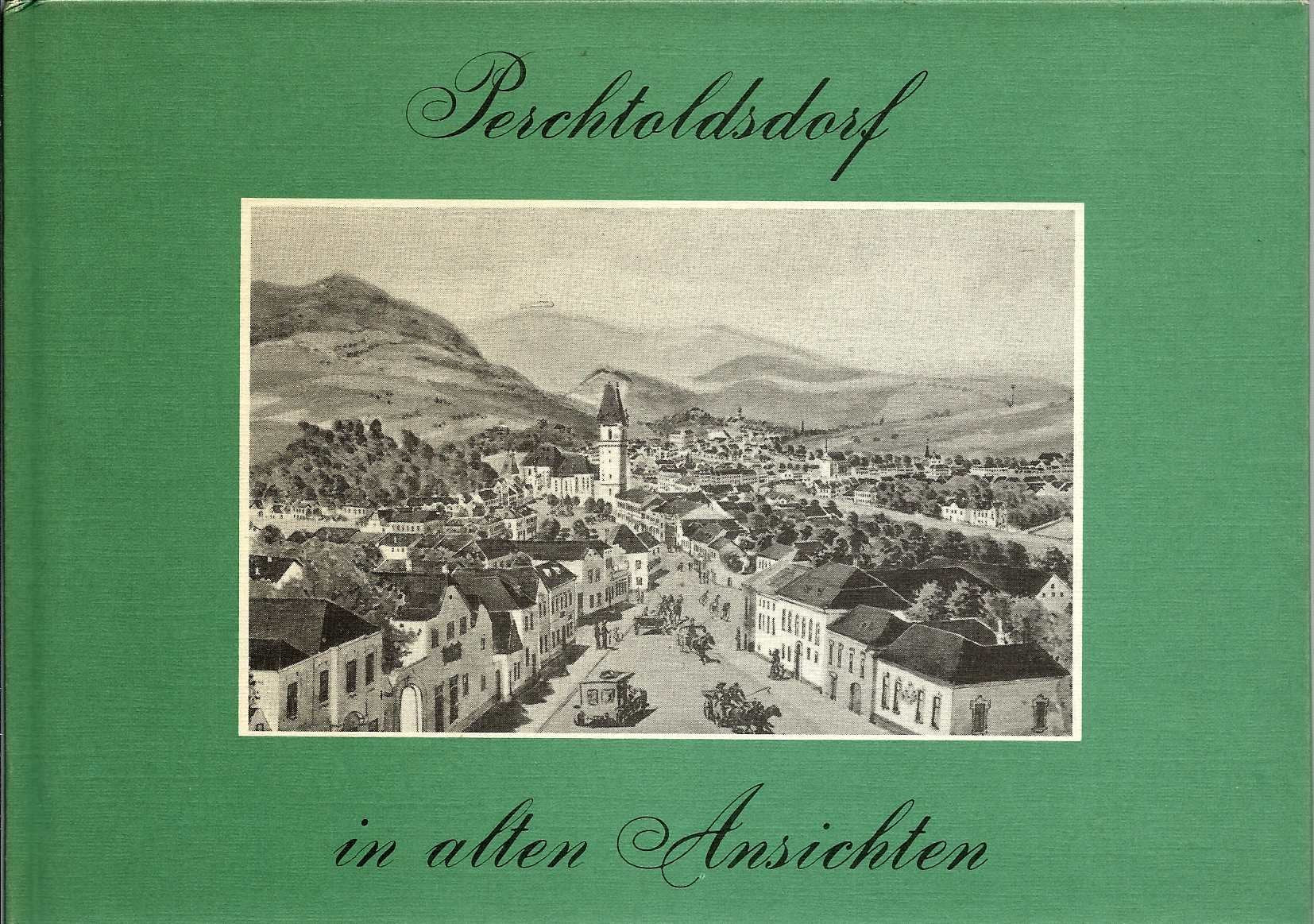 Perchtoldsdorf in alten Ansichten. Martin, Waltraud de: book