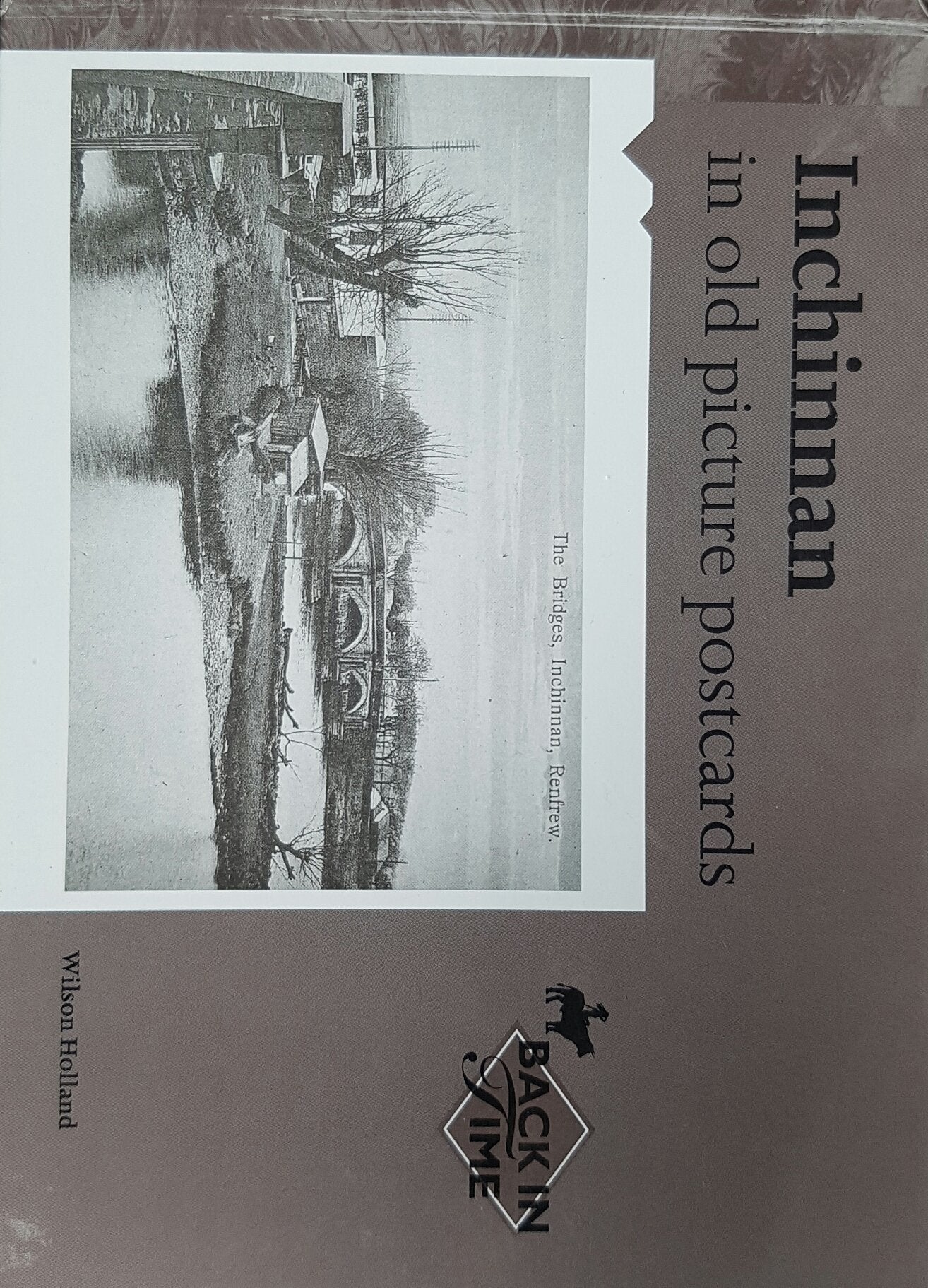 Inchinnan in Old Picture Postcards Politics & History