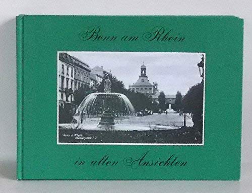 Bonn am Rhein in alten Ansichten II Books