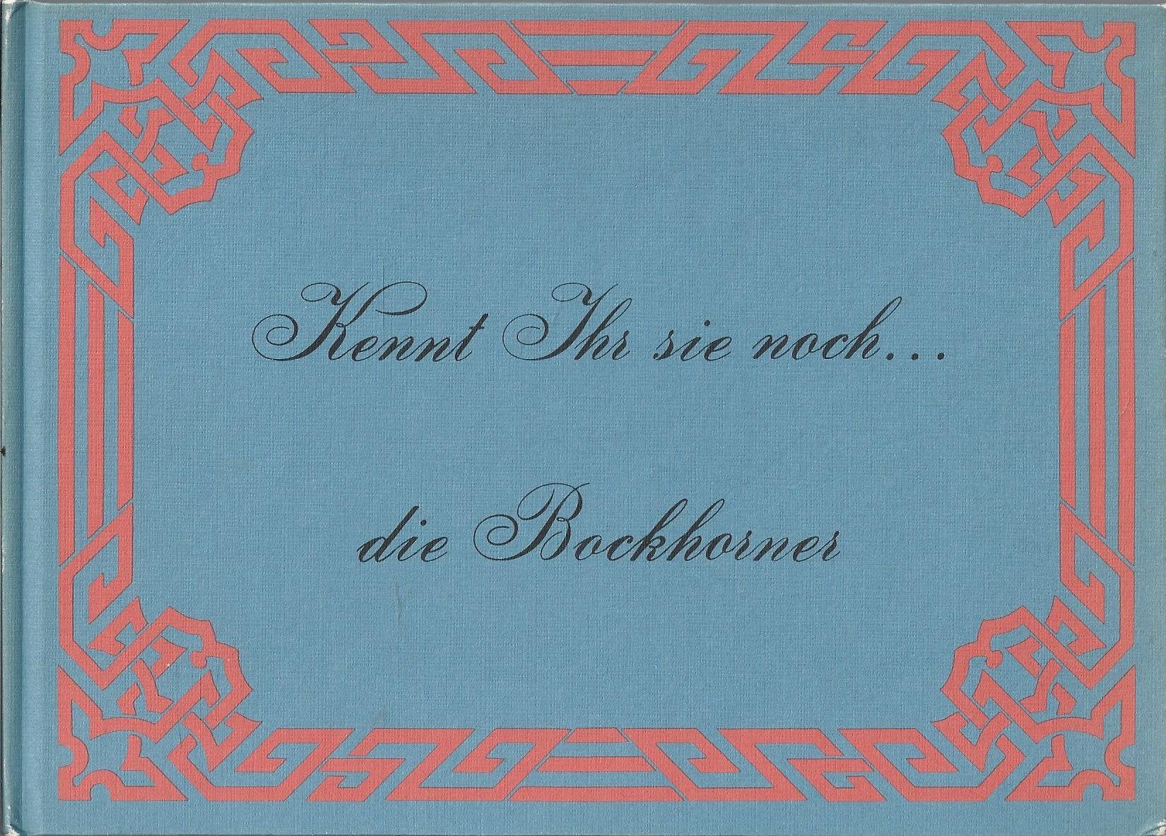 Kennt Ihr sie noch... die Bockhorner - Bockhorn Books