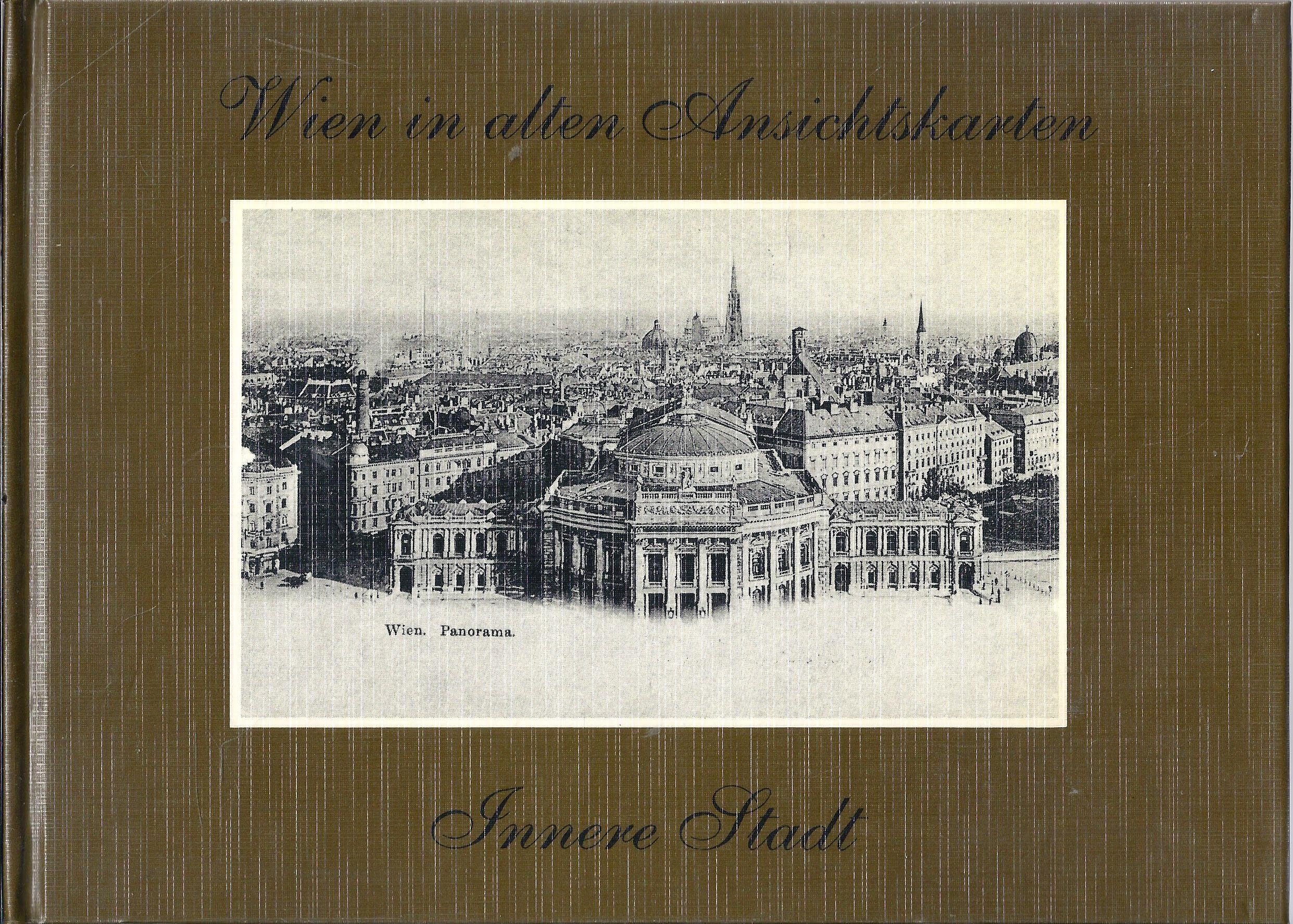 Wien in alten Ansichtskarten - Innere Stadt Books
