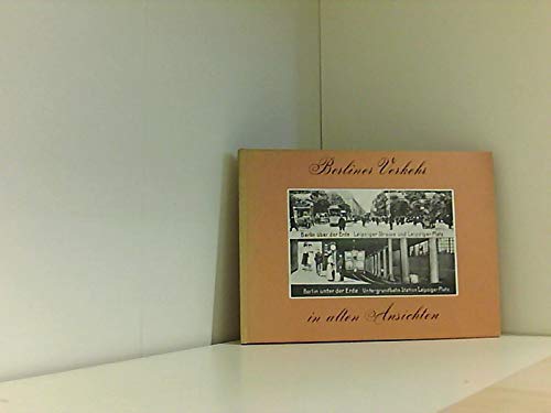 Berliner Verkehr in alten Ansichten Books