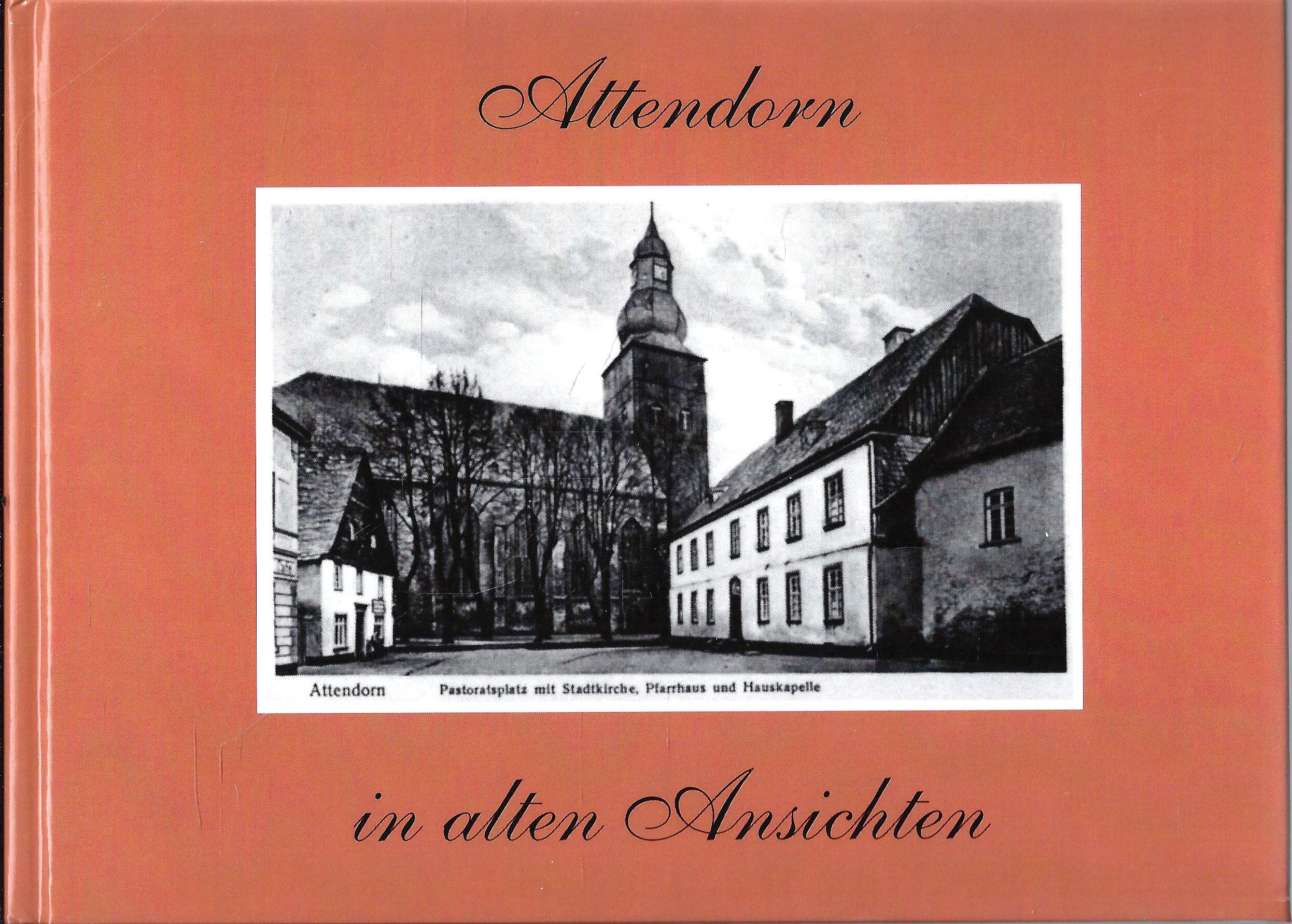 Attendorn in alten Ansichten Books