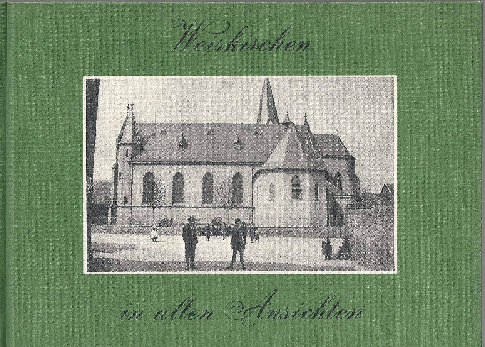 Weiskirchen in alten Ansichten (Rodgau - Hessen) Memories