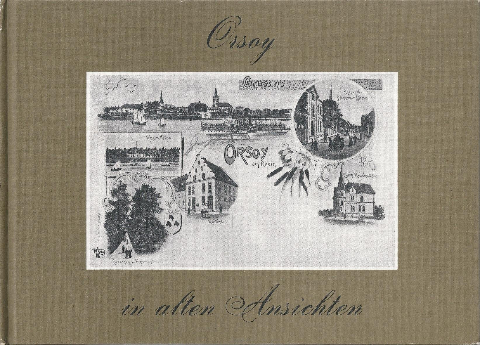 Orsoy in alten Ansichten Books