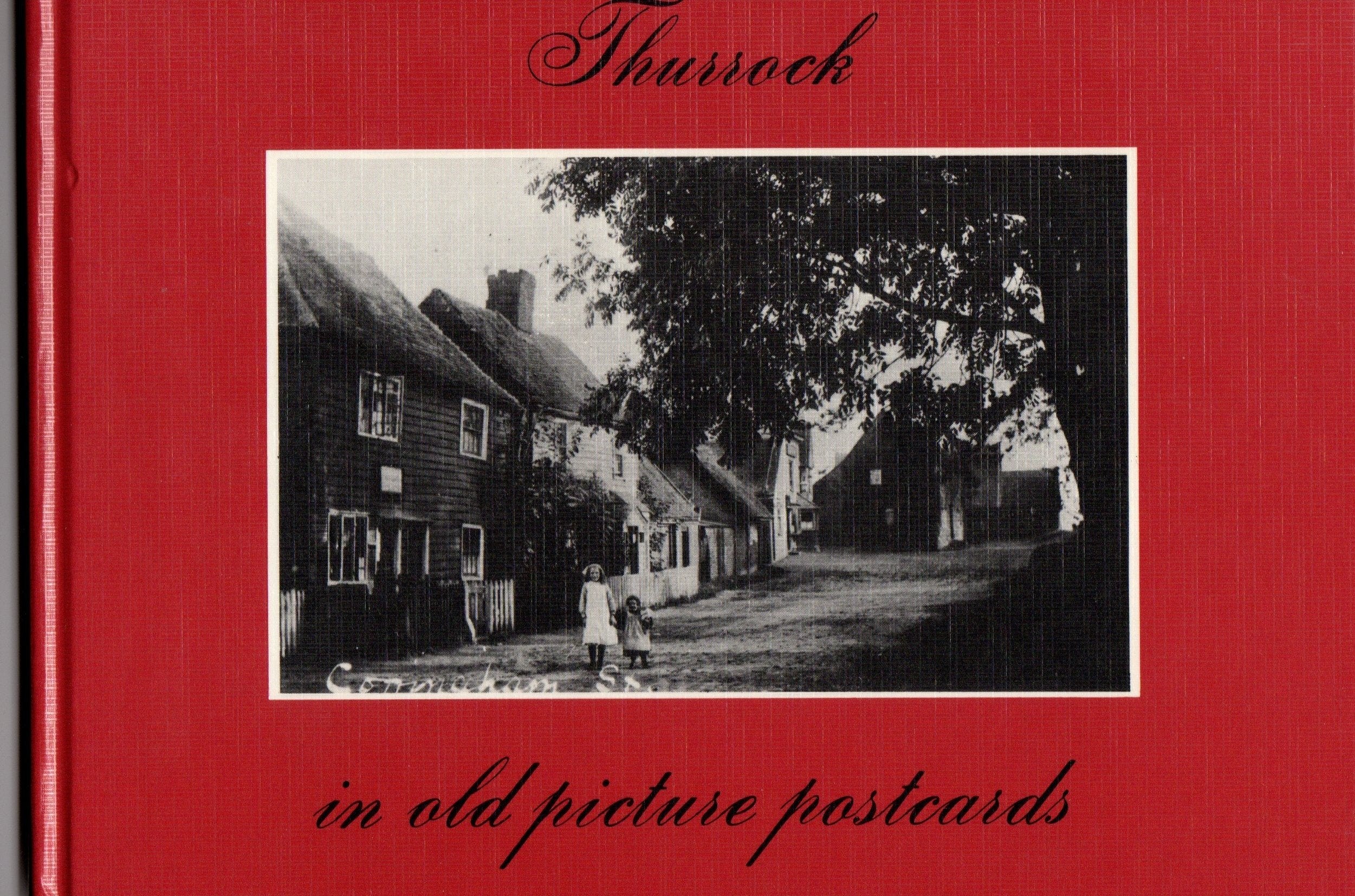 Thurrock in Old Picture Postcards Politics & History