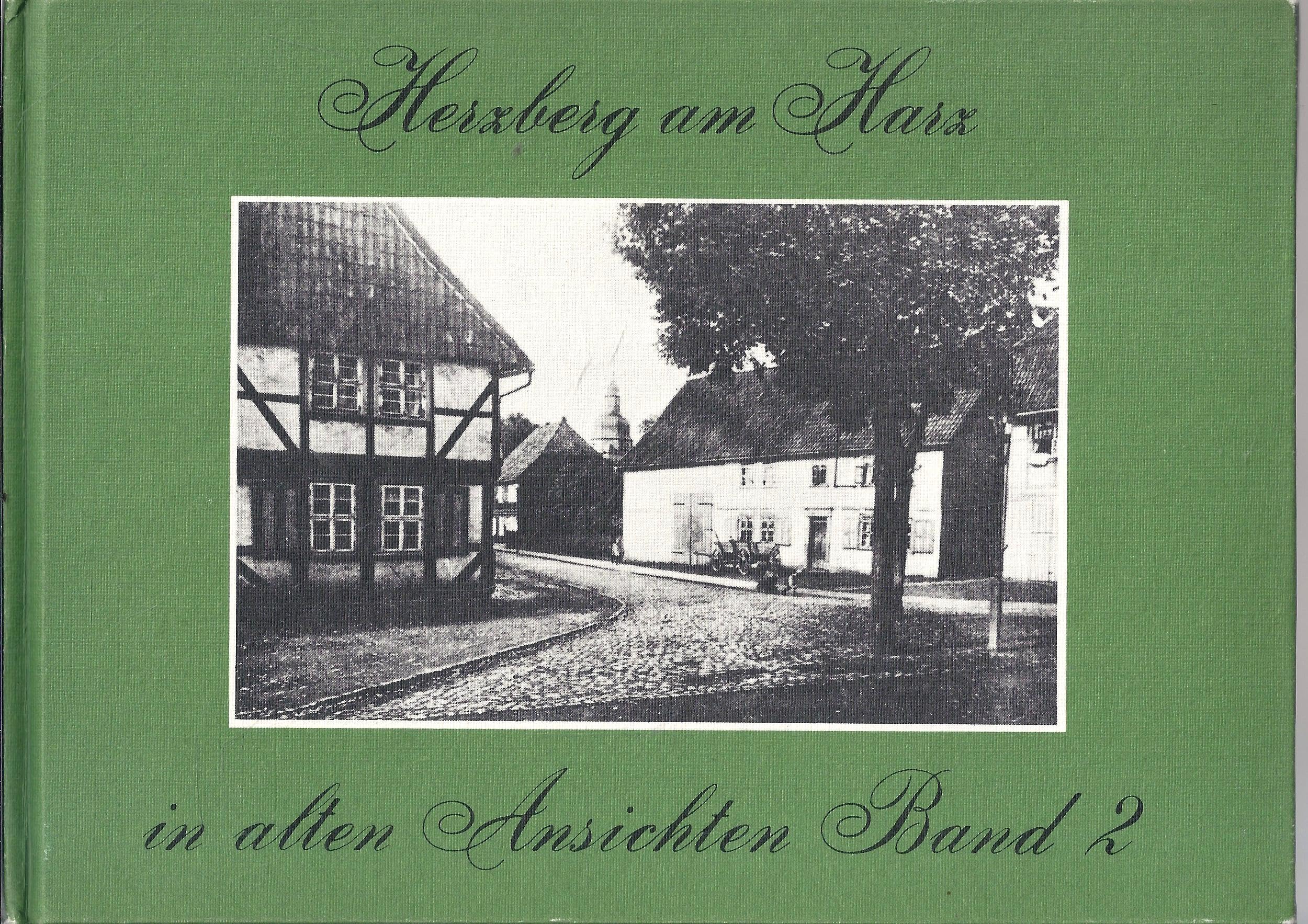 Herzberg am Harz in alten Ansichten Band 2 Books