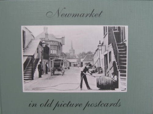 Newmarket in Old Picture Postcards book