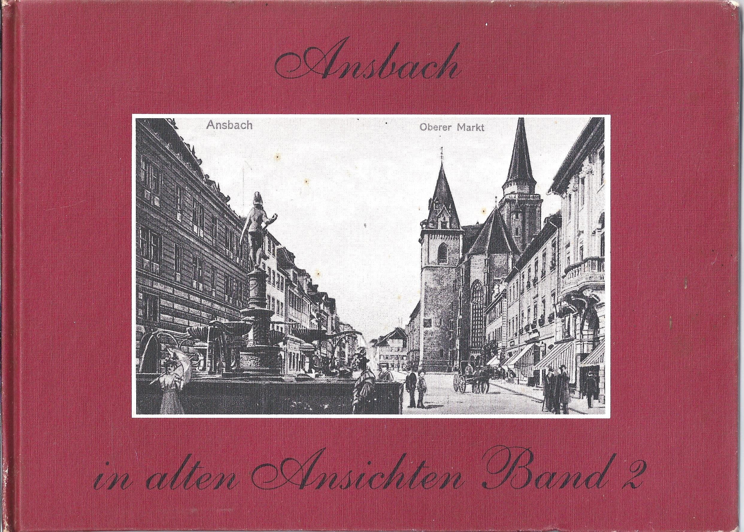 Product Image: Ansbach in alten Ansichten (Bd. 2)