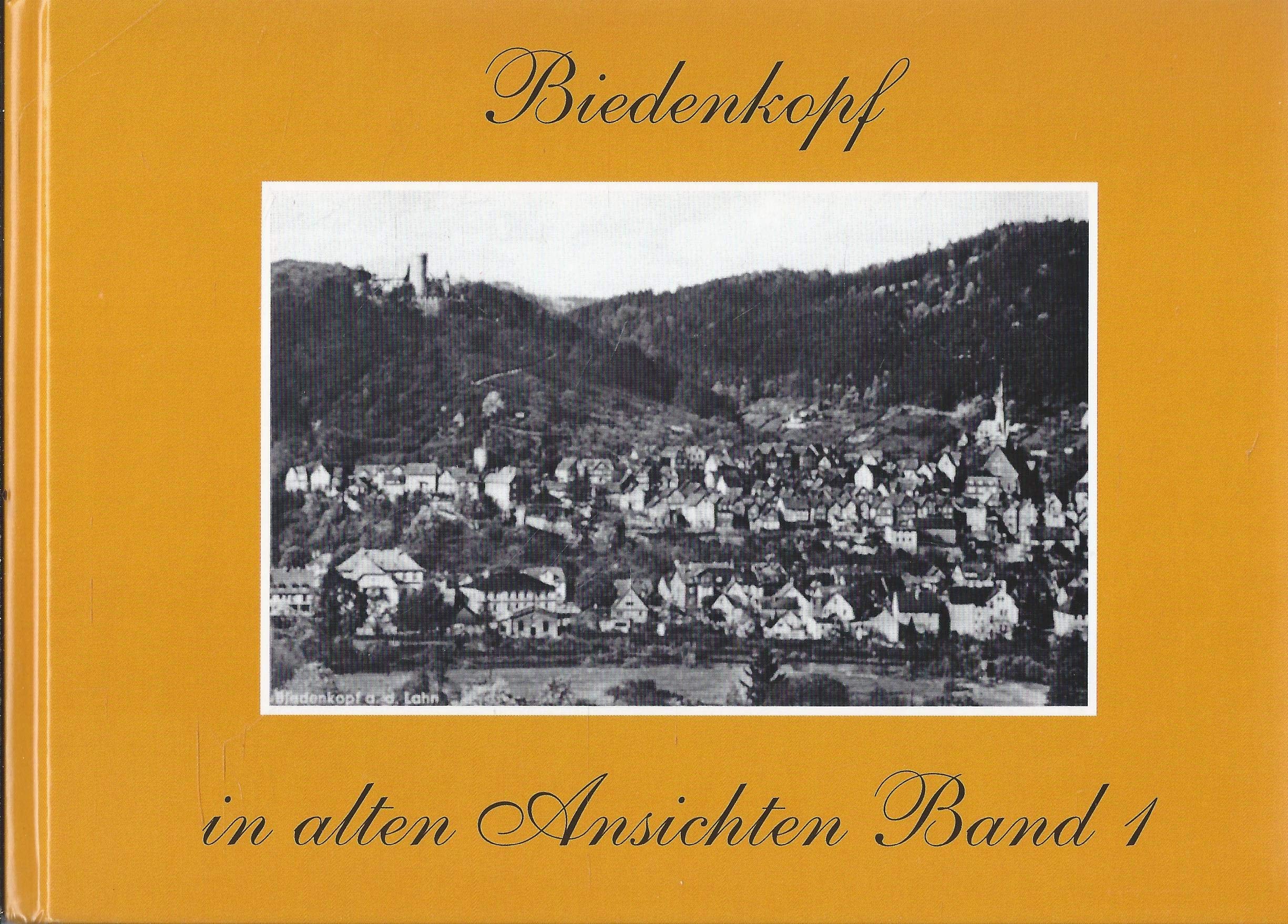 Biedenkopf in alten Ansichten Band 1 Books