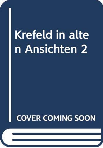 Krefeld in alten Ansichten 2 Books