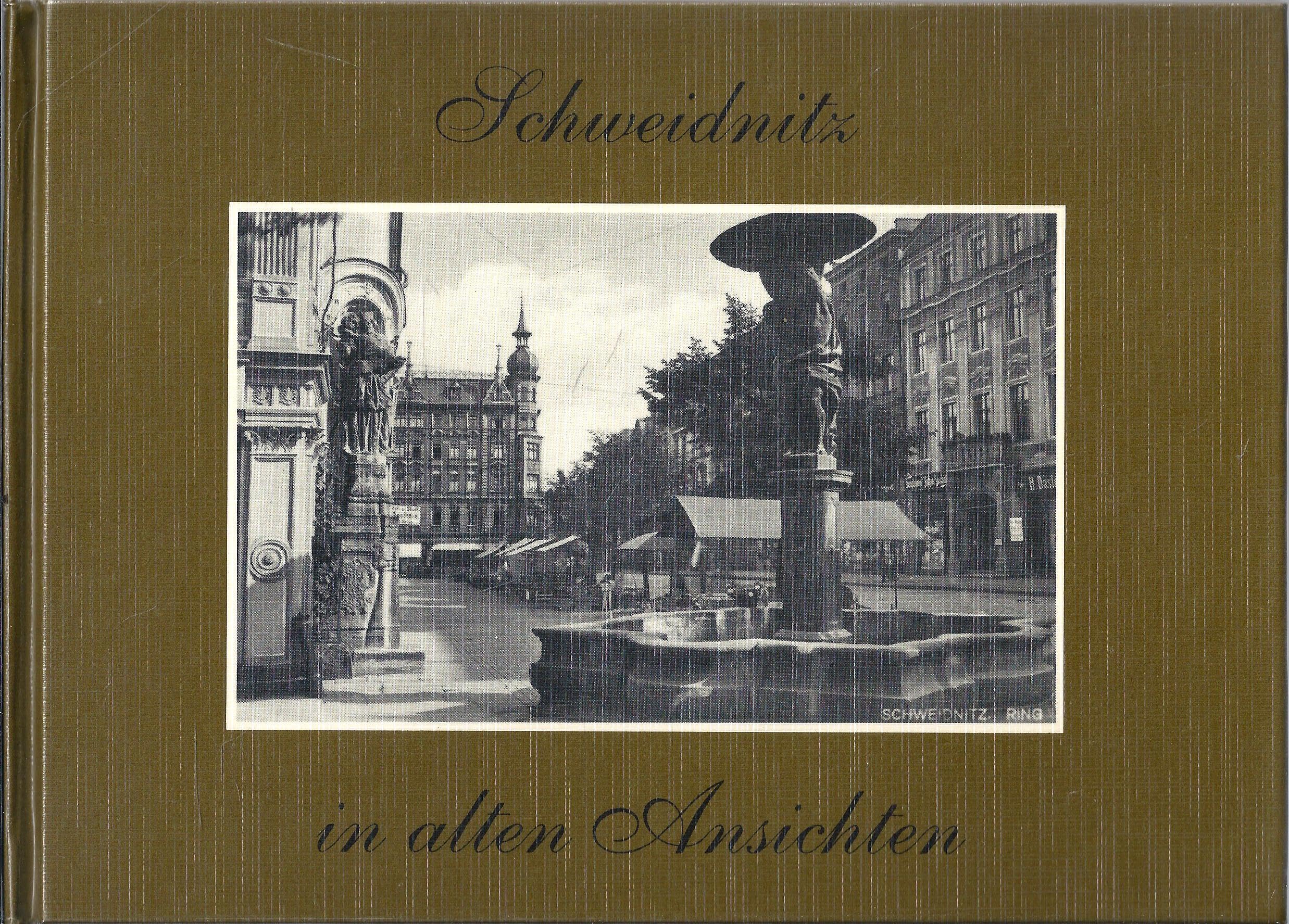 Schweidnitz in alten Ansichten Books