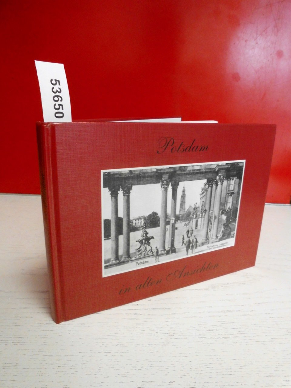 Potsdam in alten Ansichten Books