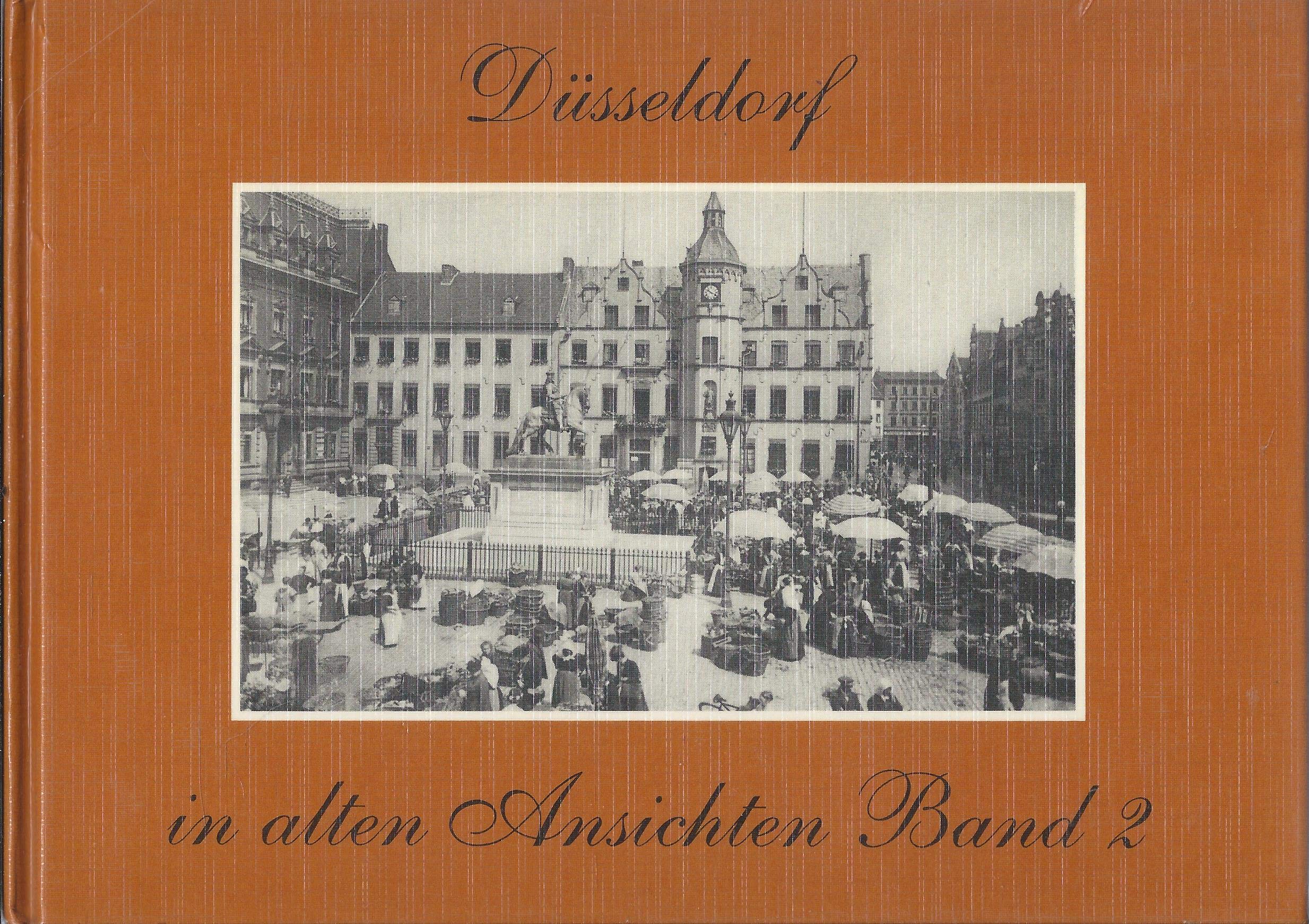 Product Image: Düsseldorf in alten Ansichten II