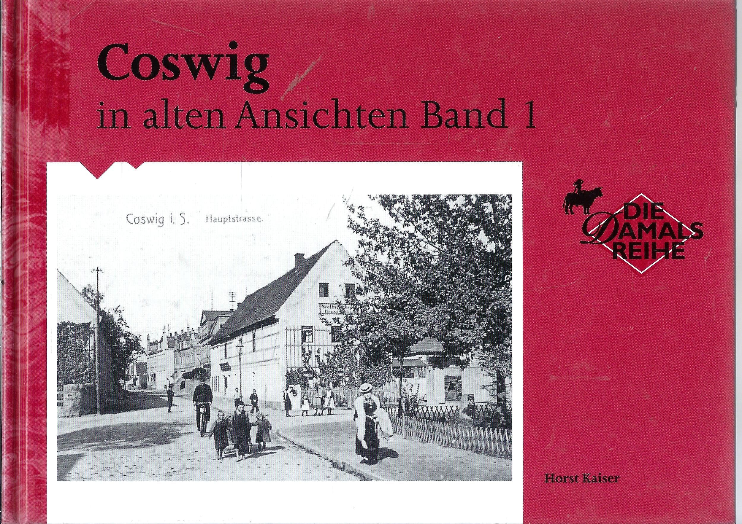 Coswig in alten Ansichten Band 1 Books