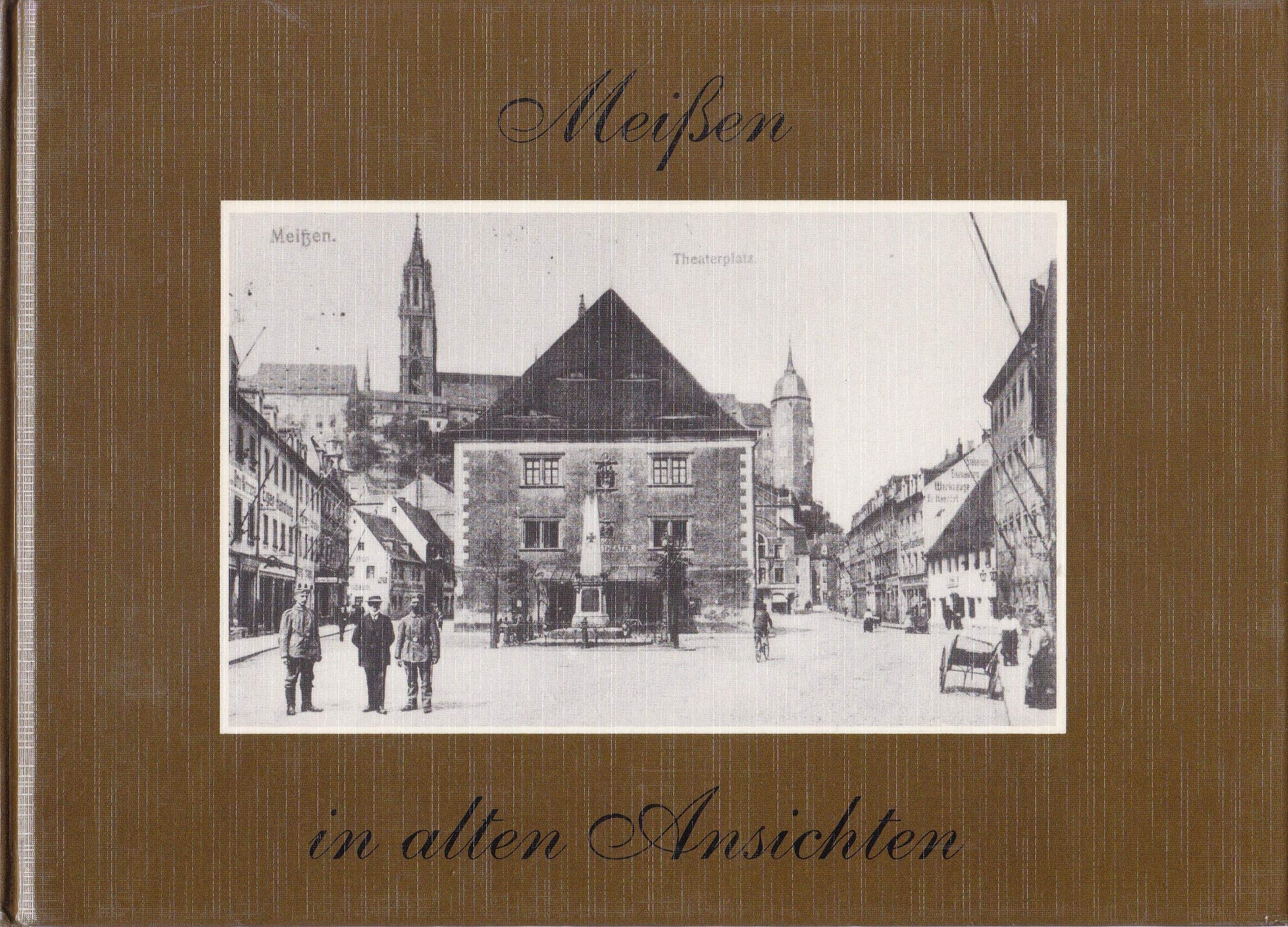 Product Image: Meißen in alten Ansichten