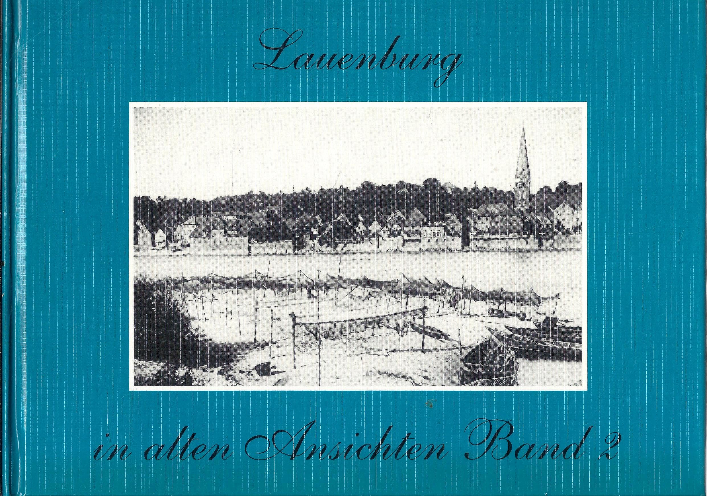 Lauenburg in alten Ansichten. Band 2 Books