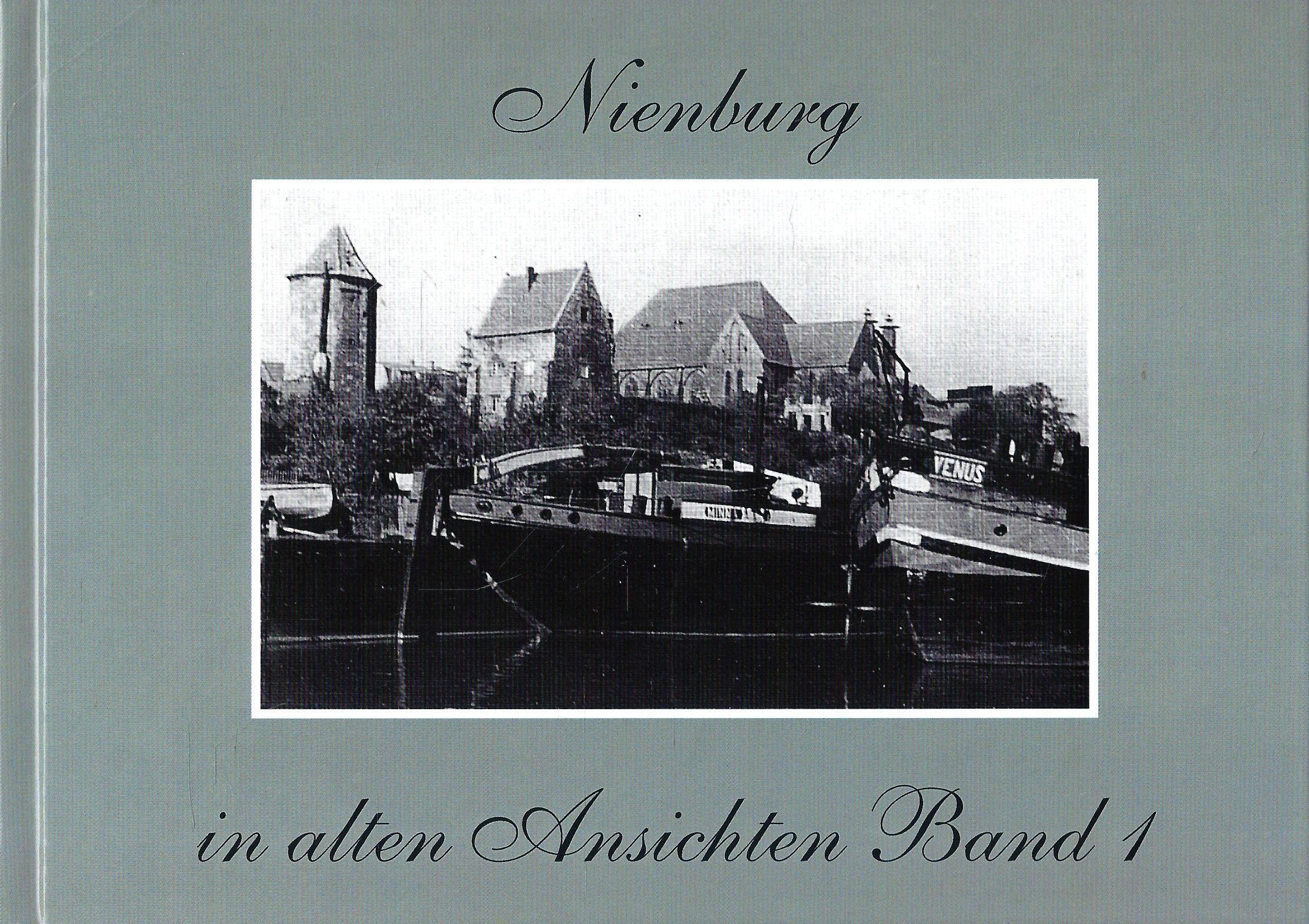 Nienburg / Saale in alten Ansichten Books