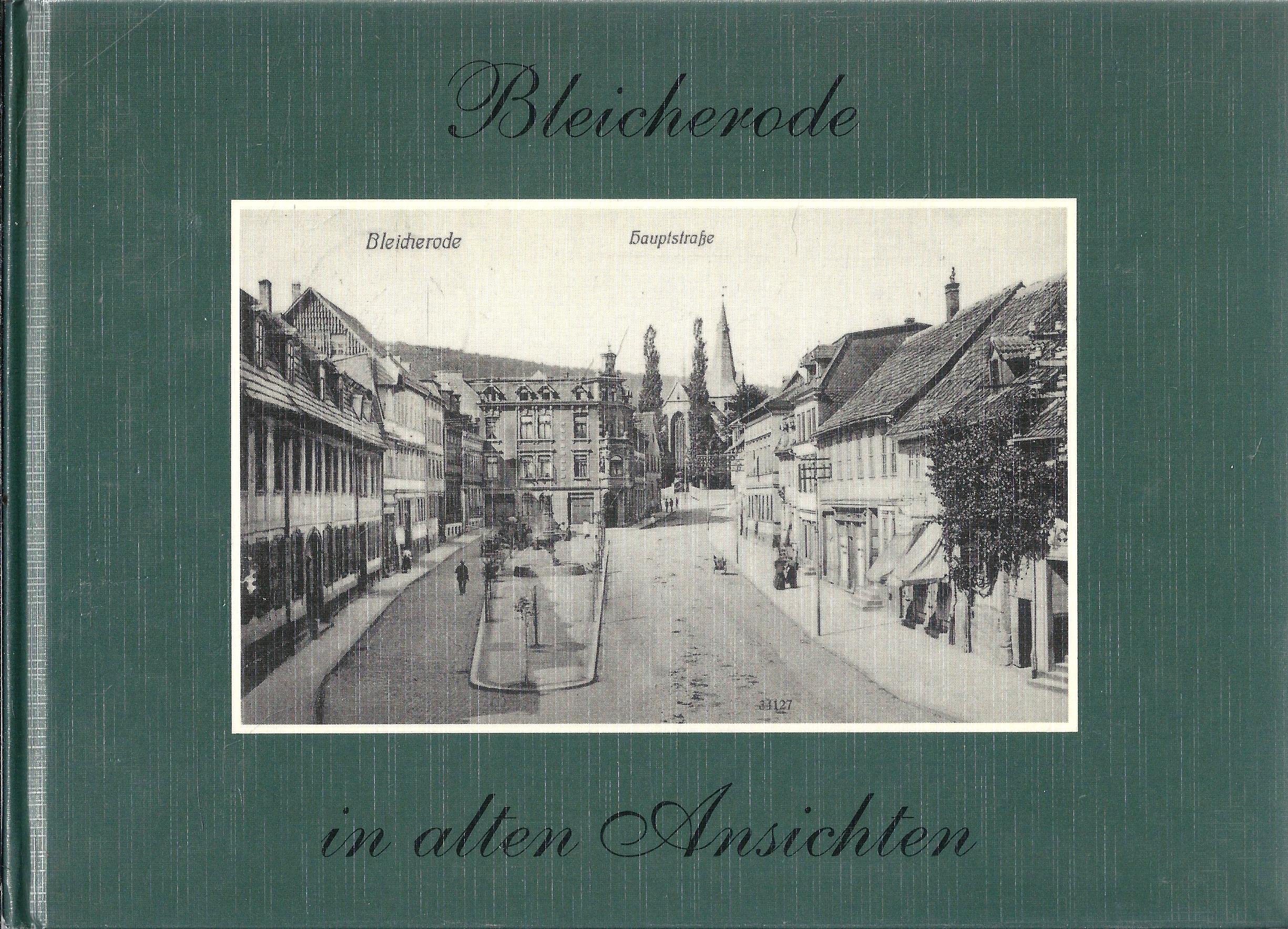 Bleicherode in alten Ansichten Books